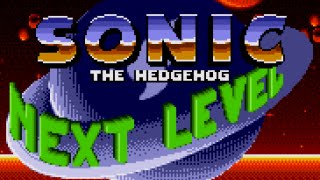 Sonic 1 The Next Level - Sonic the Hedgehog Hack