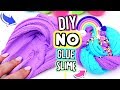 HOW TO MAKE SLIME WITHOUT GLUE! No Glue Slime Recipes!