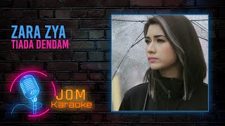 Zara Zya - Tiada Dendam (Official Karaoke Video)