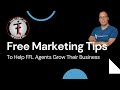 FFL Agents - Free Marketing Tips to Help FFL Agents Grow Their Business