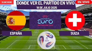 ⚽️Spain vs. Switzerland⚽️Where to Watch the Match LIVE | Women's Euro 2025 | Quarterfinals