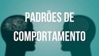 Padrões de Comportamento