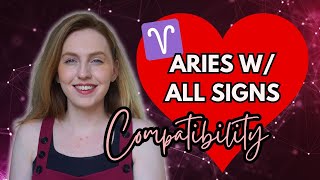 Aries Relationships w/ ALL 12 SIGNS | Love, Compatibility &amp; Synastry | Hannah’s Elsewhere