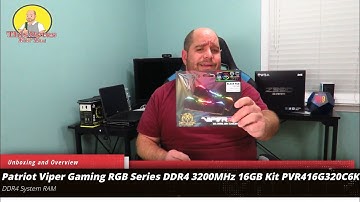 Patriot Viper Gaming RGB DDR4 3200MHz 16GB Kit Unboxing and Overview