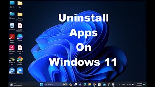 How to uninstall Apps On Windows 11 #windows11 #windows