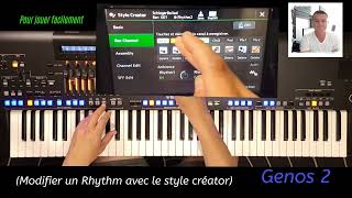 Yamaha Genos 2 Tuto N°3 (Modifier un rythme avec le style créator)