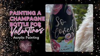 DIY Valentine's Day Champagne Bottle: Hand-Painted Roses & Hearts