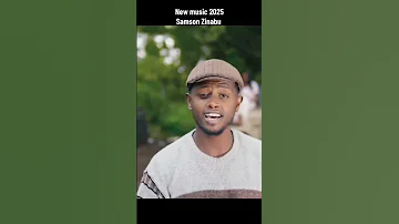 Samson Zinabu New Oromic 2025 Music SamssonZinabuOfficial1 SamsonzinabuNewuOromicMusic 