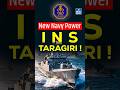 INS Taragiri Inducted | India’s New Stealth Warship Explained | UPSC Defence Tech | NEXT IAS