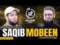 Hafiz ahmed podcast featuring saqib mobeen  hafiz ahmed