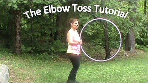 The Elbow Toss