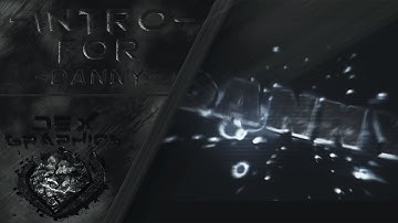 Intro / Massendual » DannyReturns [ENTRY] • by Dex ft. RuuzMotions (DESC!)
