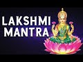 Lakshmi mantra  powerful money mantra  lakshmi devi songs  bhakti live