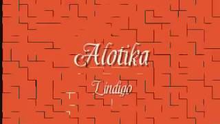 Lindigo - Alotika chords