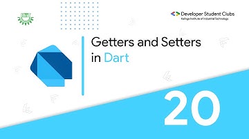 20. Getters and Setters | Dart and Flutter Series | DSC KIIT