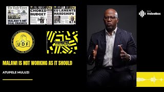 Malawi Is Not Working As It Should - Atupele Muluzi