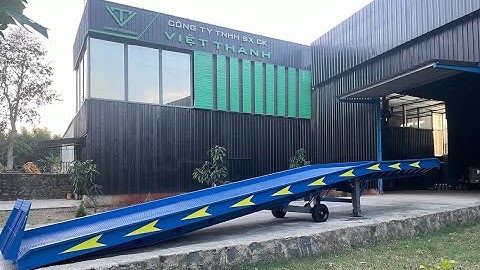 Cầu Xe Nâng - Cầu Dẫn Xe Nâng - Container Loading Ramp