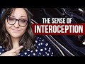 The Sense of Interoception