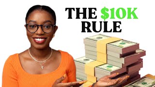 Why Everything Changes After $10K