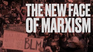 The New Face of Marxism