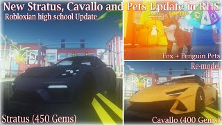 New Stratus, Cavallo and pets in Robloxian high school