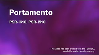 Yamaha Psr-I510 & I610 Tutorial Video 03. Portamento