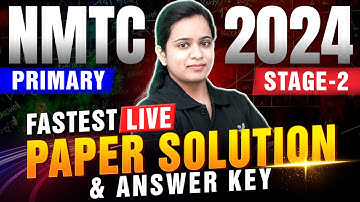 NMTC Primary Stage-2 2024 Live Complete Paper Solution by Experts🔥| Motion Foundation #nmtc