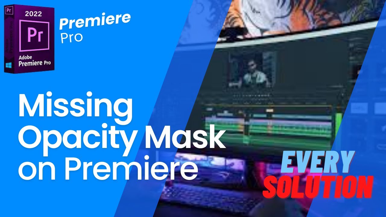 masking in premiere pro masking in premiere pro