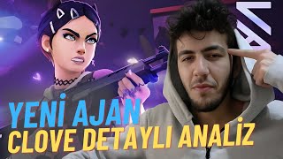 Yeni Ajan CLOVE Detaylı Analiz (Nerf Yiyecek) - Valorant