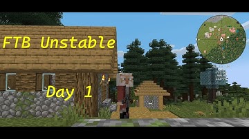 FTB Unstable | Day 1 | EP 1