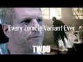 Every zombie variant ever  the walking dead universe  running walkers  twdwb variant cohorts 