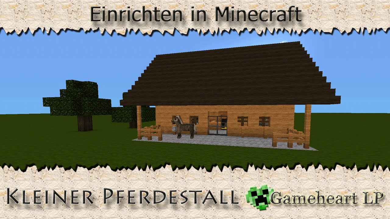 MINECRAFT - Kleiner Pferdestall - Einrichten in Minecraft - YouTube MINECRAFT - Kleiner Pferdestall - Einrichten in Minecraft - YouTube
