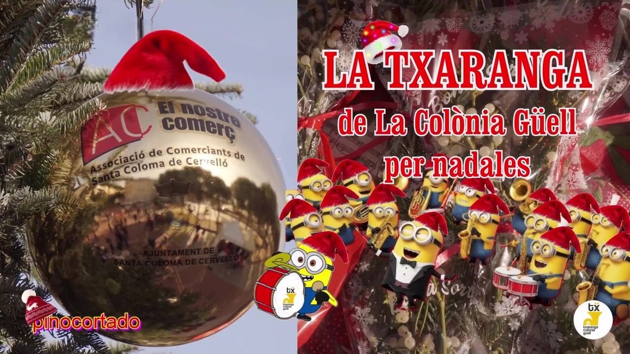 LA TXARANGA  de la Colònia Güell per nadales