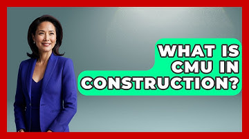 What Is CMU In Construction? - Civil Engineering Explained