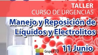 Taller Manejo y Reposición de Líquidos y Electrolitos