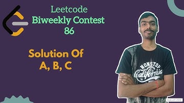Biweekly Contest 86 Solution || Leetcode Biweekly || Leetcode