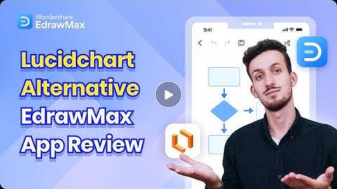 Lucidchart Alternative EdrawMax App Review