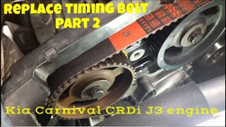 How to Replace Timing Belt of Kia Carnival 2014 (part 2)