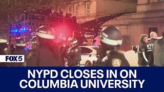 WATCH: NYPD closes in on Columbia University after warning protesters to leave