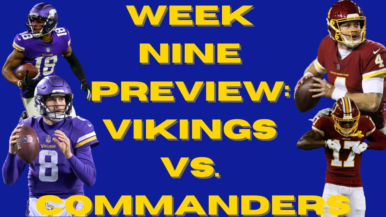 nfl-week-nine-preview-minnesota-vikings-vs-washington-commanders