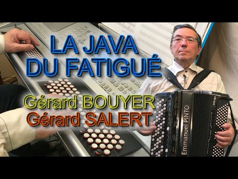NOUVEAUTÉ - LA JAVA DU FATIGUÉ - Gérard BOUYER - Gérard SALERT - Instrumental avec les paroles