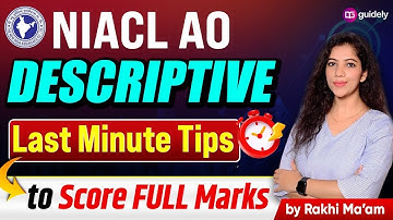 Full Marks Strategy for NIACL AO Descriptive | Last Minute Revision Tips by Rakhi Ma’am
