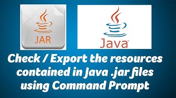 Check / Export the resources contained in Java .jar files -Command Prompt