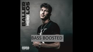 MERO - Baller los (Bass Boosted)