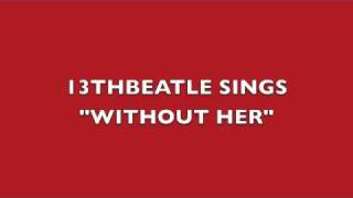 WITHOUT HER-RINGO STARR COVER