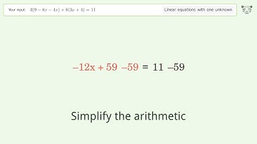 Linear equation with one unknown: Solve 3(9-8x-4x)+8(3x+4)=11 step-by-step solution