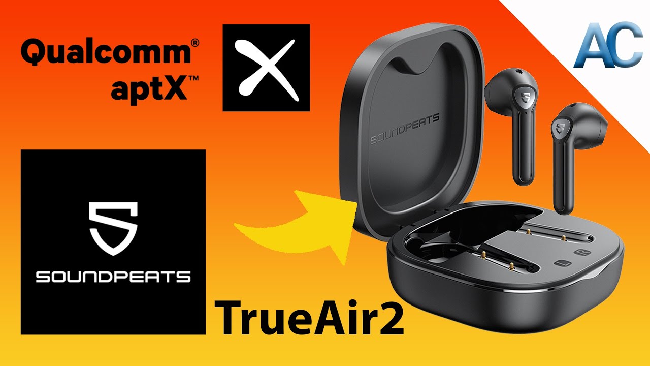 SOUNDPEATS TrueAir2 | Best Buy tra gli Auricolari Economici - YouTube