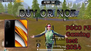 BUY OR NOT | POCO F3 GAMING test 2024- PUBG MOBILE 3.0.0