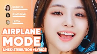 fromis_9 - Airplane Mode (Line Distribution   Lyrics Karaoke) PATREON REQUESTED