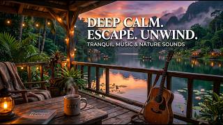 Peaceful Guitar Music with 🌿 Nature Sounds | Relax, Work &amp; Focus Ambience